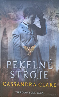 knihy trilógia Pekelné stroje (tieňolovecká sága)