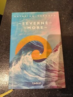 Severne more od Katarina Vargova