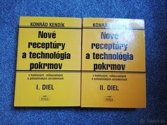 Konrád Kendík - Nové receptúry a technológia pokrmov (2 ks)
