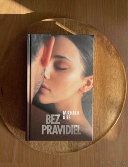 Kniha: Michala Ries - Bez pravidiel