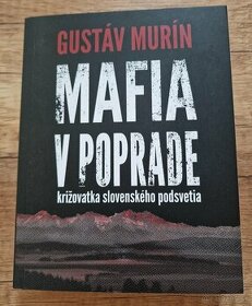 Raz prečítaná Mafia v Poprade od Gustáva Murína