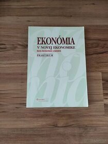 Ekonómia v novej ekonomike praktikum - 1