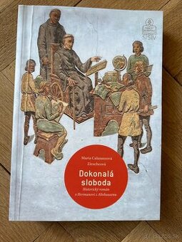 Dokonalá sloboda - román o Hermanovi z Altshausenu