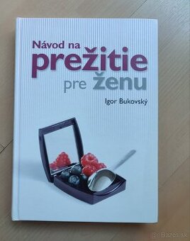 Knihy Návod na prežitie pre ženu + Plán B