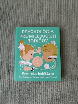 Psychológia pre milujúcich rodičov