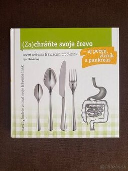 Kniha Zachrante svoje crevo - Igor Bukovsky
