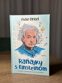 Chad Orzel - Raňajky s Einsteinom
