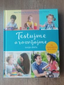 Testujeme a rozvíjame svoje dieťa