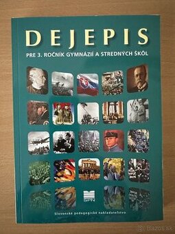 Dejepis pre 3. ročník gymnázií a stredných škôl