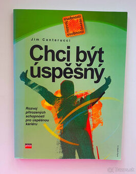 Chcem byť úspešný.