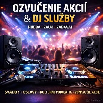 🔊 DJ & Ozvučenie akcií