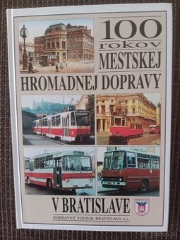 100 rokov mestskej hromadnej dopravy