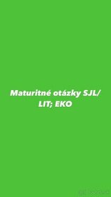 vypracované mat. otázky SJL/LIT, EKO
