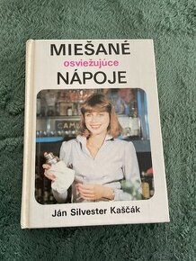 Kaščák Silvester Ján – Miešané osviežujúce nápoje