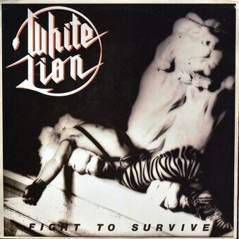 Lp WHITE LION- Fight to Survive /USA