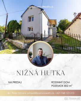 Rodinný dom s veľkým pozemkom a dušou, Nižná Hutka