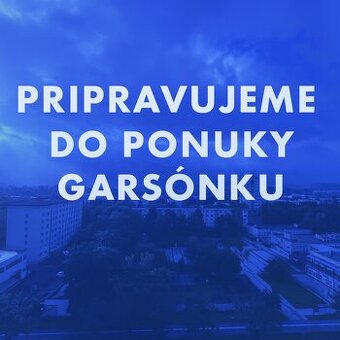 Na predaj Garsónka v Martine časť Sever