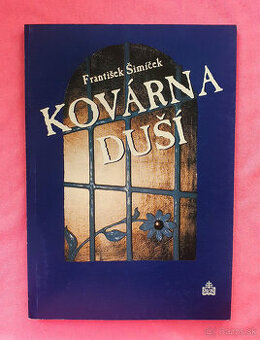 Kovárna duší.