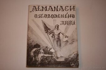 Vladimír Kuna: ALMANACH OSLOBODENÉHO JUHU