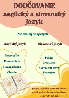 Doučovanie anglického a slovenského jazyka