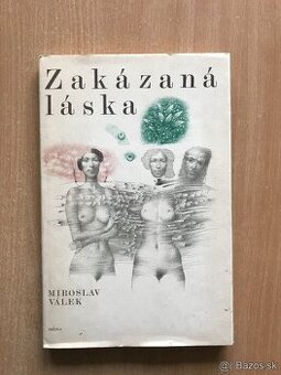 Miroslav Válek: Zakázaná láska ( 1977 )