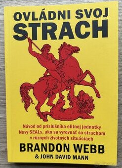 Ovládni svoj strach-Brandon Webb John David Mann za 5EUR