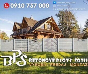 BETÓNOVÉ PLOTY (výroba - predaj - montáž)