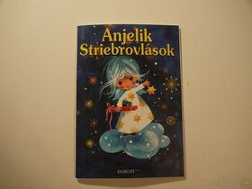 Predám knižočku Anjelik Striebrovlások - 1