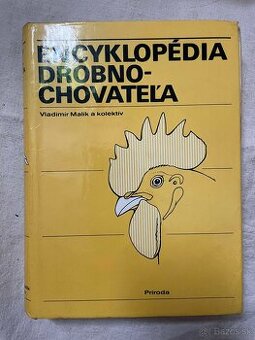 Encyklopédia drobnochovateľa - Vladimír Malík