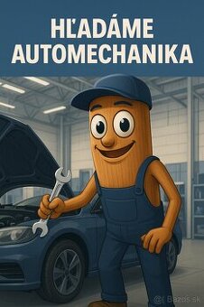 Hľadáme šikovného automechanika – Bratislava
