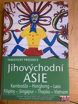 Juhovychodná Ázia / Turistický sprievodca