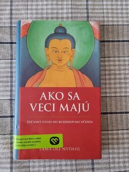 Lama Ole Nydahl - Ako sa veci majú
