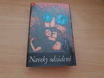 James Jones: Naveky odsúdení 1 a 2