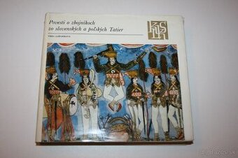 Povesti o zbojníkoch zo slovenských a poľských Tatier