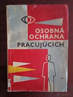 Osobná ochrana pracujúcich 1965 a pilčíkov
