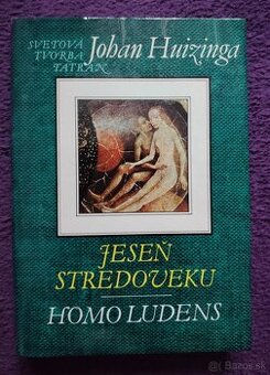 Johan Huizinga - Jeseň stredoveku