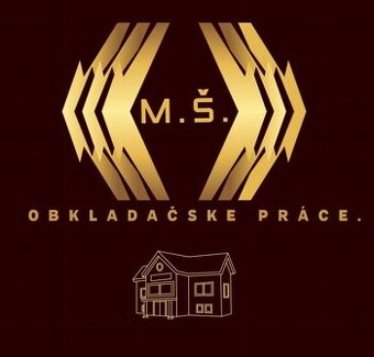 M.Š.Obkladačské práce