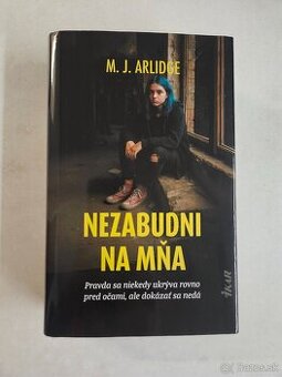 M. J. Arlidge: Nezabudni na mňa