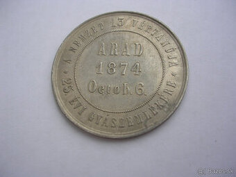 Strieborná a bronzová medaila 1874 ARAD