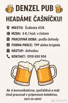 DENZEL Pub hľadá čašníčku
