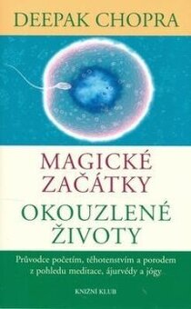 Magické začátky - Okouzlené životy