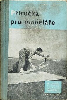 Příručka pro modeláře - Antinín Zrna - 1955