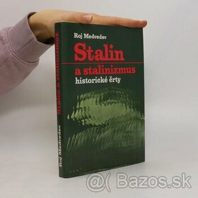 Stalin a stalinizmus-Historické črty: R.A.Medvedev