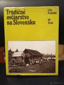 Podolák. Tradičné ovčiarstvo na Slovensku