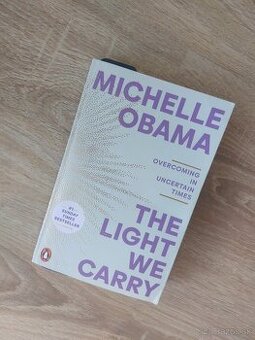 Michelle Obama- The light we carry