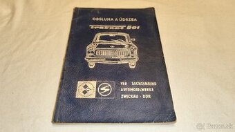 TRABANT 601 veterán - příručka - návod obsluha a údržba