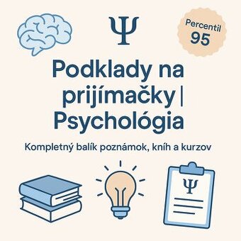 Podklady na prijímacie skúšky // Psychológia