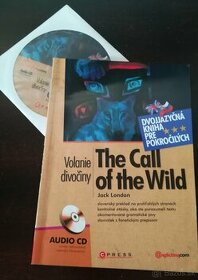 The call of the wild / Volanie divočiny + Audio CD