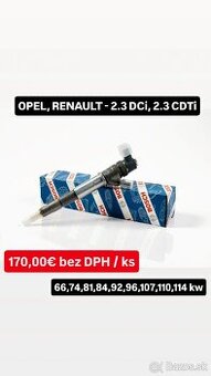 Repasované vstrekovače BOSCH OPEL,RENAULT - 2.3 DCi,2.3 CDTi