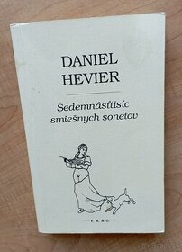 Sedemnásťtisíc smiešnych sonetov - Daniel Hevier